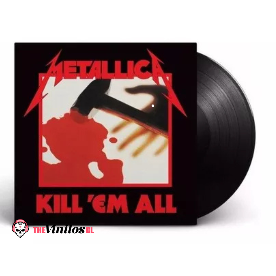 Metallica – Kill 'Em All Vinilo