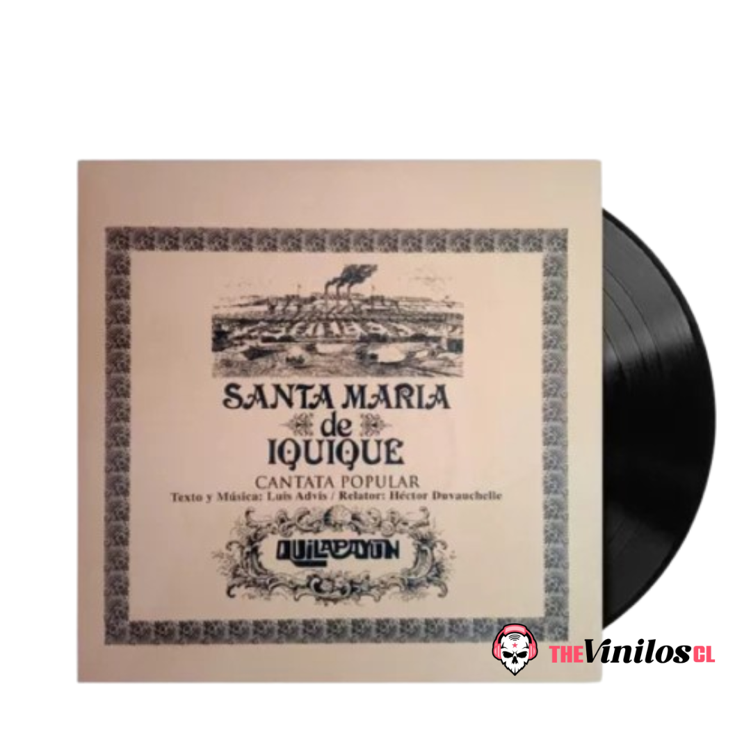 Quilapayún – Santa Maria De Iquique - Cantata Popular Vinilo