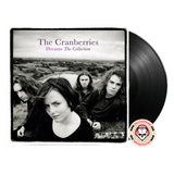 The Cranberries – Dreams: The Collection Vinilo