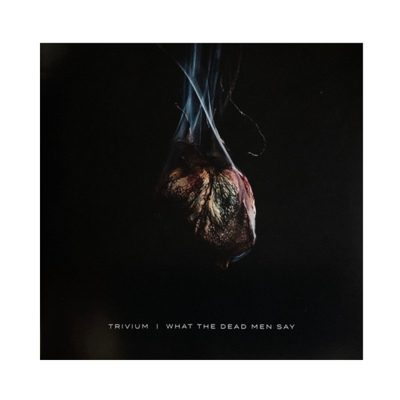 Trivium – What The Dead Men Say CD