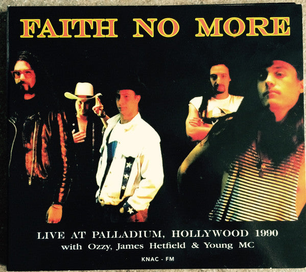 Faith No More – Live At Palladium, Hollywood 1990 With Ozzy, James Hetfield & Young MC CD