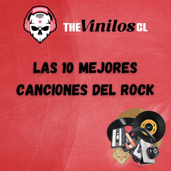 Las mejores 10 canciones de rock