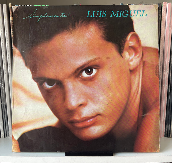 Luis Miguel – Simplemente Vinilo de Epoca