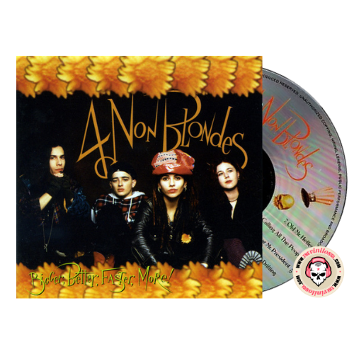 4 Non Blondes – Bigger, Better, Faster, More! CD