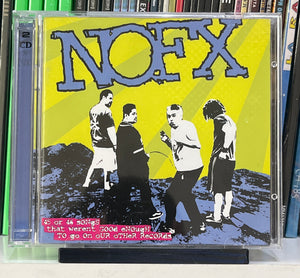 NOFX – 45 Or 46 Songs That Weren't Good Enough To Go On Our Other Records CD