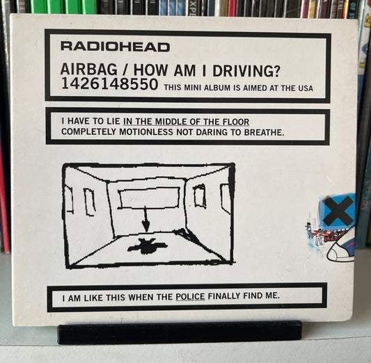 Radiohead – Airbag / How Am I Driving? CD