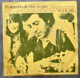 Victor Jara – El Derecho De Vivir En Paz Vinilo  De epoca