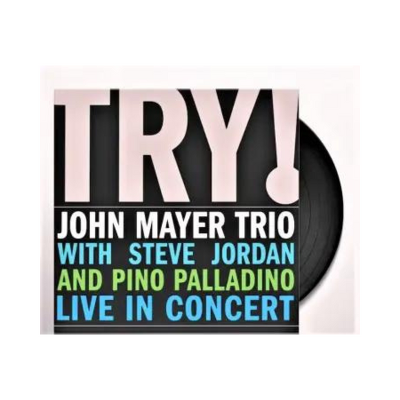 John Mayer Trio – Try! Vinilo