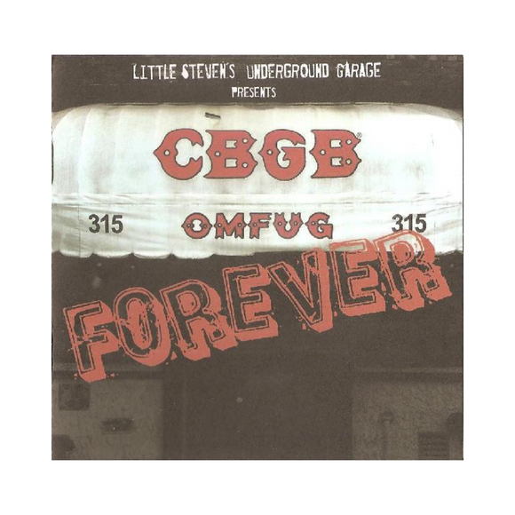 Little Steven's Underground Garage Presents CBGB Forever CD