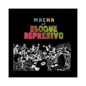 Macha Y El Bloque Depresivo – Macha Y El Bloque Depresivo Vinilo Edicion Limitada