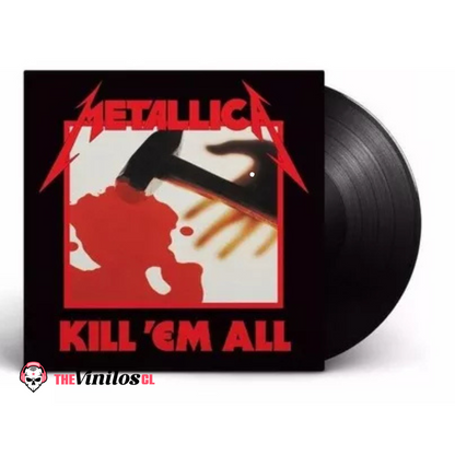 Metallica – Kill 'Em All Vinilo