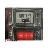 Mötley Crüe – Cancelled CD