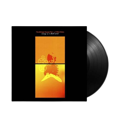 The Dillinger Escape Plan With Mike Patton – Irony Is A Dead Scene Vinilo