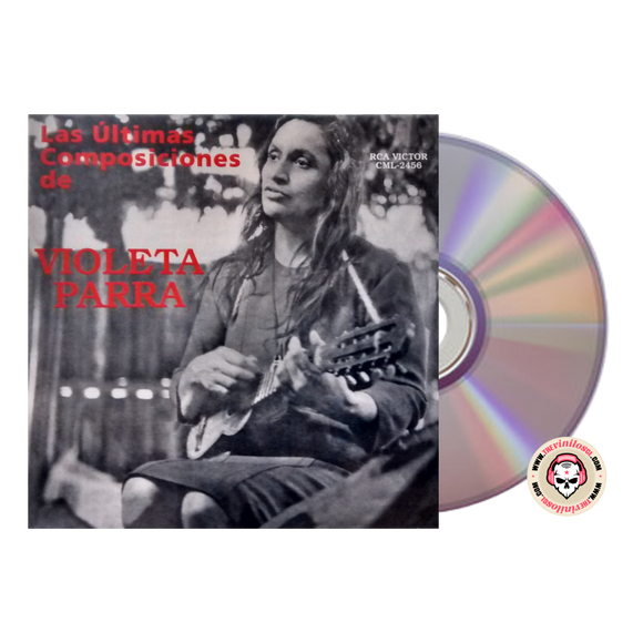 Violeta Parra – Las Ultimas Composiciones De Violeta Parra CD – The ...