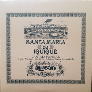 Quilapayún – Santa Maria De Iquique - Cantata Popular Vinilo