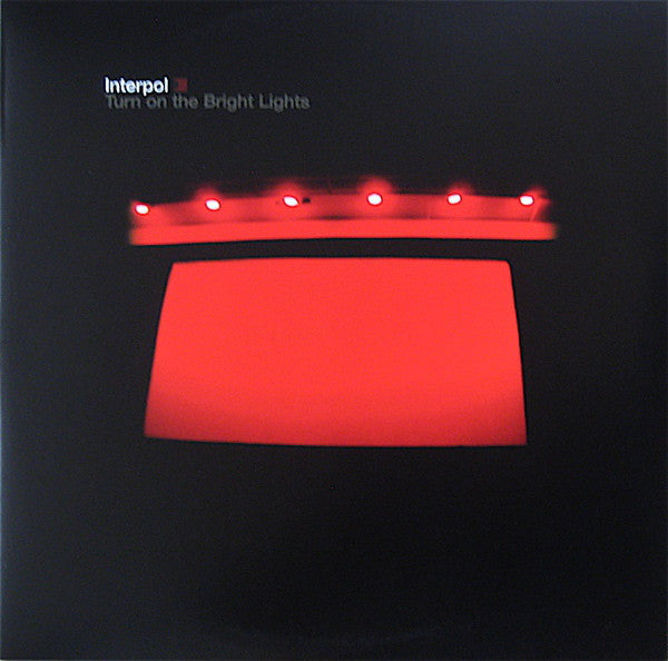 Interpol ‎– Turn On The Bright Lights Vinilo