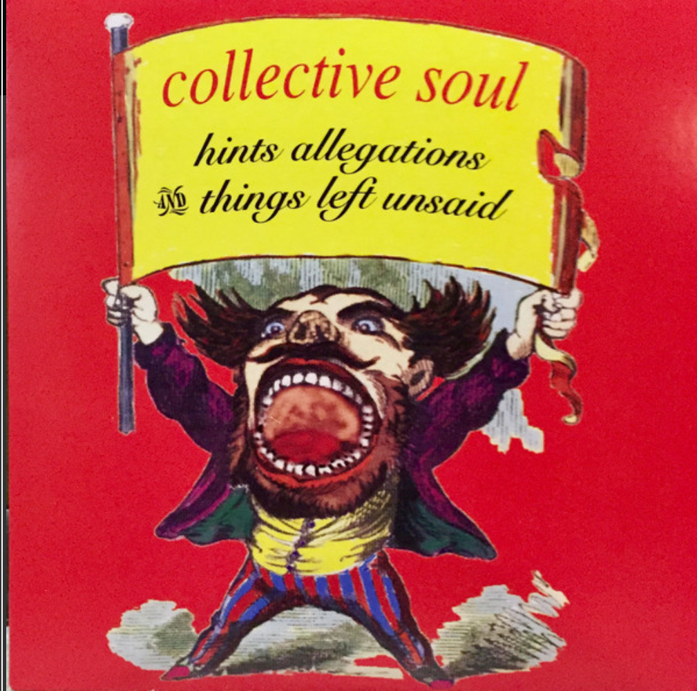 Collective Soul – Hints Allegations And Things Left Unsaid Vinilo – The ...