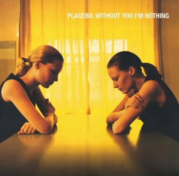 Placebo – Without You I'm Nothing VINILO