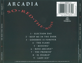 ARCADIA - SO RED THE ROSE CD