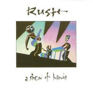 RUSH - A SHOW OF HANDS CD