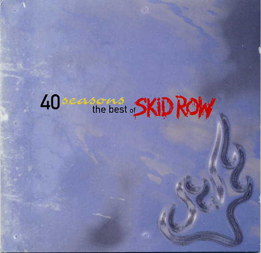 Skid Row – 40 Seasons: The Best Of Skid Row CD