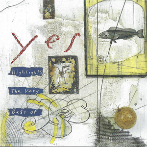 Yes – Highlights: The Very Best Of Yes CD